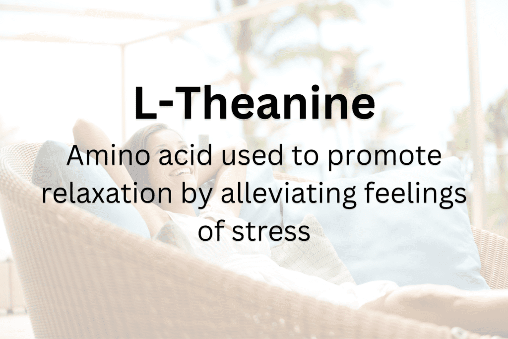 A picture of some people and the words " l-theanine ".